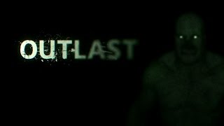 Outlast Part 9