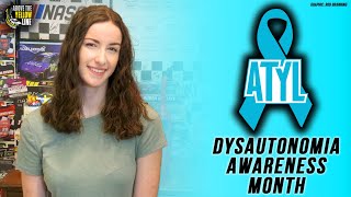 Taylor's Journey with P.O.T.S: Today is the start of Dysautonomia Awareness Month!