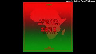 Africa Zone . ( Intro ).Ganwa .feat Steff3Beatz