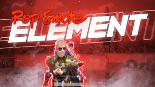 POP SMOKE - ELEMENT | BGMI TOURNAMENT MONTAGE | YOUTUBE NOOBDAX