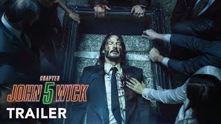 John Wick: Chapter 5 - Trailer | Keanu Reeves | Lionsgate Movies