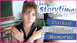 🖤My Darkest Childhood Memories | 📖Storytime Ep.12📖