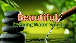Find Tranquility with the Beautiful Water Sounds