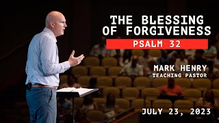7.23.2023 - Weekend Service // Playlist // Mark Henry