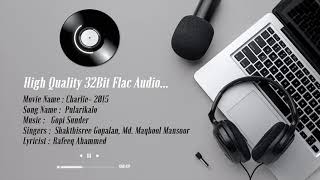 Pularikalo - High Quality Remastered 5.1 | 32Bit Flac Audio | Gopi Sundar | Charlie
