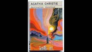 Agatha Christie - Destination inconnue - Livre Audio - Policier, thrillers et œuvres à suspense  -