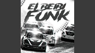 EL BEIBI FUNK (Super Slowed)