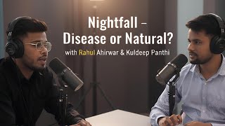 Nightfall – Disease or Natural? | Complete Medical Explanation in Hindi & English