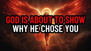 God’s Chosen Ones, God Is About To Prove Why He Chose You — This Will Surprise You
