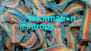 Information Entropy - Rainbow Belts Fresh Press