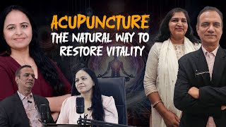 ♻️ Restoring Vitality: Acupuncture and Mental Wellness  by Dr. Neeraj Kaushik & Dr. Manika Kaushik