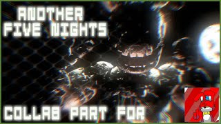 FNAF - SFM | Another Five Nights Collab Part for @toughy