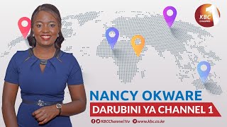 LIVE:#Darubini ya Channel 1 na Nancy Okware || 12th Feb 2021 || www.kbc.co.ke