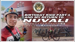 BIRTHDAY RIDE PART 1-2: My Return To Nuvali