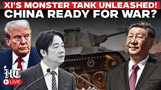 LIVE | China's 'Monster' Tank Sparks Alarm: Is Xi Preparing For A Taiwan Showdown? | US | Trump