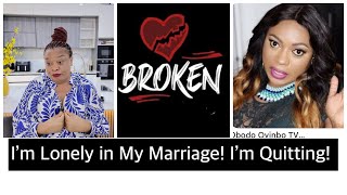 Marriage is Lonely and Boring! So Goodbye Marriage! Obodo Oyinbo TV 