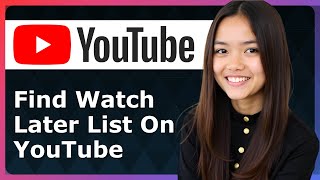 How To Find Watch Later List On YouTube 2025 | Step By Step