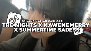 DJ THE NIGHTS X KAWENEMERRY X SUMMERTIME SADNESS