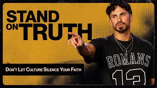 "Stand on Truth: Don’t Let Culture Silence Your Faith" | Pastor Bobby Chandler