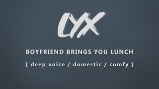 Boyfriend Brings You Lunch | Boyfriend ASMR