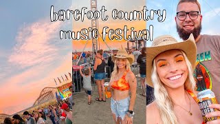 BAREFOOT COUNTRY MUSIC FESTIVAL 2022 // my country era
