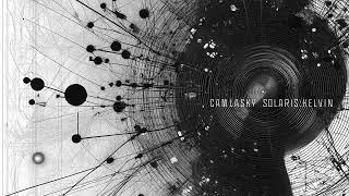 Cam Lasky - Overwhelming Other (Original Mix) | SOLARIS: KELVIN | GENESIS170