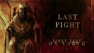 First Time On Earth - Last Fight (2022)