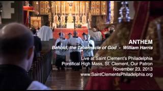 Behold the Tabernacle of God - William Harris