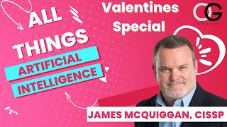 The Impact of Generative AI and Social Engineering Attacks | Featuring James McQuiggan