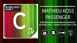Mathieu Koss - Passenger