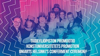 Taideyliopiston  promootioakti 2024  - Uniarts Helsinki's Conferment act 2024