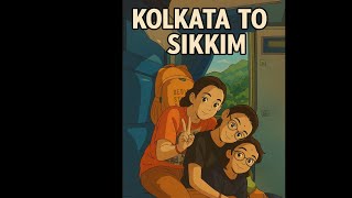 🌄 Kolkata to Sikkim | A Journey Through the Eastern Himalayas 🏔️ | Travel Vlog