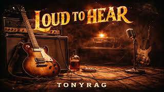 Loud to Hear