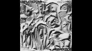FREY / TIEPOLD with GURTU - Inversion 1983 [full album]