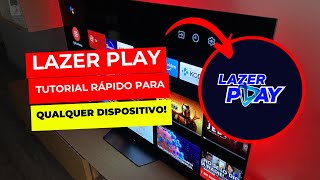 🔴 Lazer Play na Smart TV, Projetor ou Celular: Veja Como Usar em Qualquer Tela