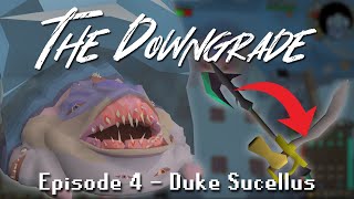 How I Beat an Ancient Demon Using Basically Nothing – The Downgrade, Episode 4