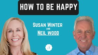 How to Be Happy: Training Your Mind for Optimism | Neil Wood