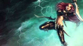 LoL - Music for playing as... Katarina
