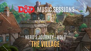 BACKGROUND VILLAGE -THE VILLAGE - RPG MUSIC| D&D MUSIC SESSION