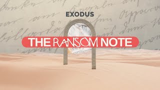 The Ransom Note: God Doesn't Call the Qualified - Exodus 2:11-25
