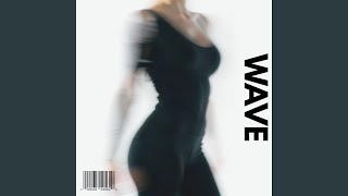 WAVE