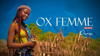 Ramsi - Ox Femme (Audio Officiel)