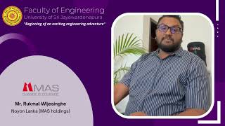 Mr. Rukmal Wijesinghe from MAS Holdings talks about FOE, USJ