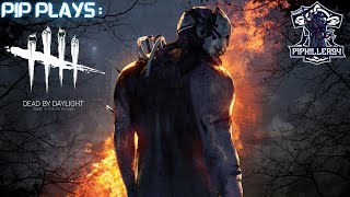 Pip Plays: Dead by Daylight - August 16, 2025 VOD