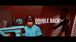 OTM NA$H FT OTM BMO - Double Back (Official Music Video)