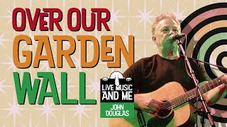Live Music & Me. John Douglas