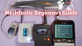 Meshtastic Beginners Guide: Best Devices, Easy Flashing & Setup Tutorial