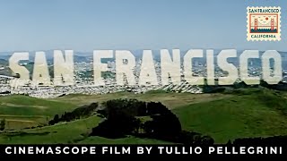 San Francisco 1955 | Cinemascope Film by Tullio Pellegrini