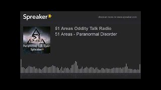 51 Areas - Paranormal Disorder