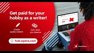 How to Make Money on Opera News Hub South Africa